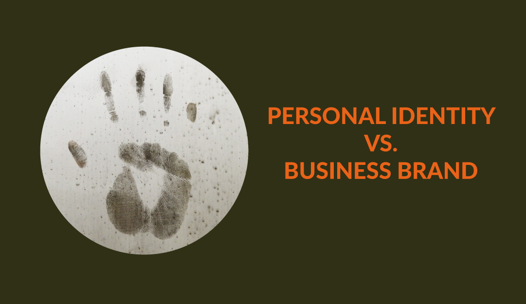 Personal Identity vs. Brand